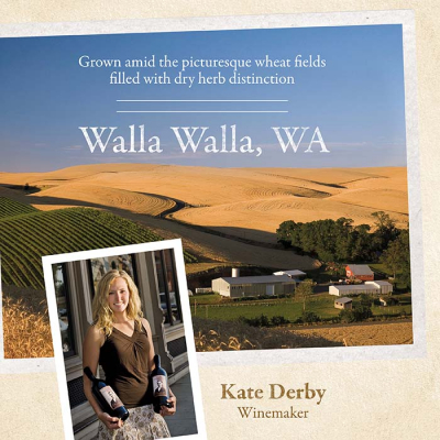 A promotional image featuring the rolling wheat fields of Walla Walla, Washington, with an inset photo of a woman identified as Kate Derby, a winemaker for Chateau Ste. Michelle, holding two